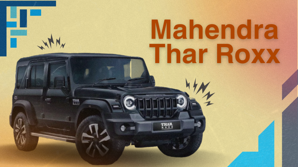 The Mahindra Thar Roxx